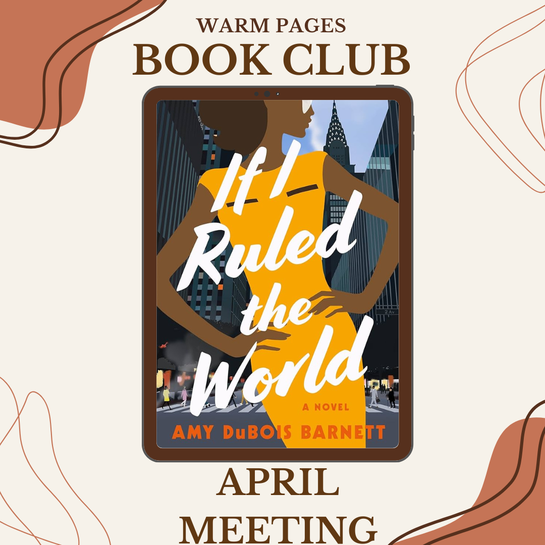 April Bookclub Meeting: If I Ruled The World by Amy Dubois Barnett