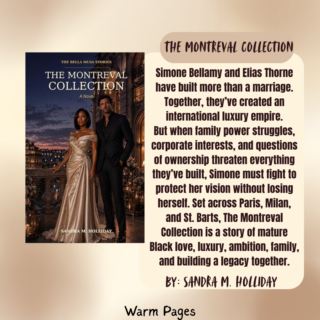The Montreval Collection by Sandra M. Holliday