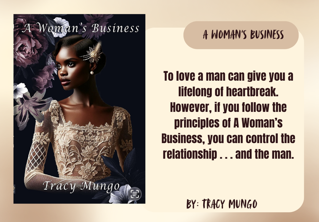 A Woman's Business by Tracy Mungo