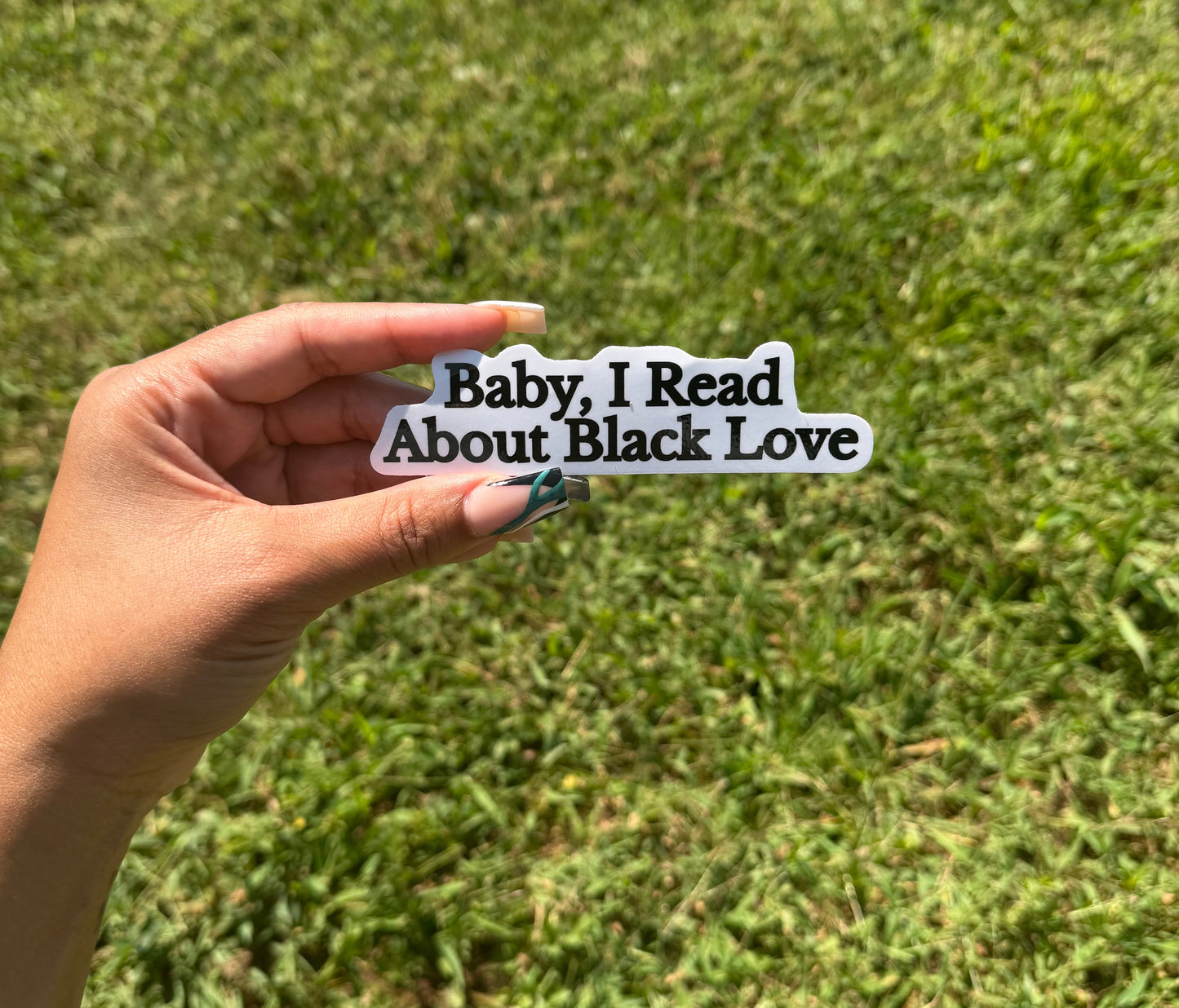 Baby, I read About Black Love Sticker