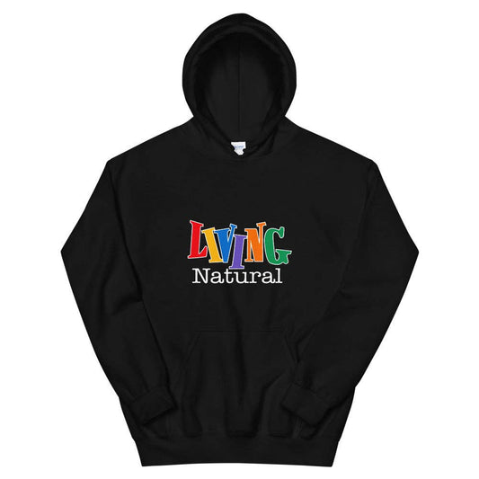 Living Natural Unisex Hoodie: Black
