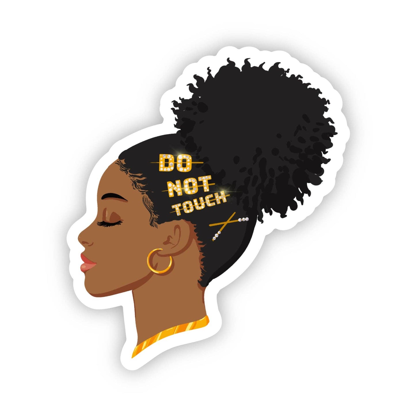Don’t Touch My Hair Sticker | Black Woman | Empowerment