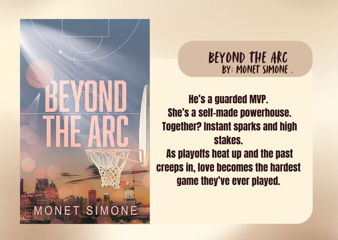 Book cover of 'Beyond the Arc' by Monet Simone with a basketball theme and promotional text.