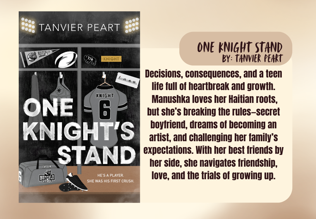 One Knight’s Stand -  Tanvier Peart