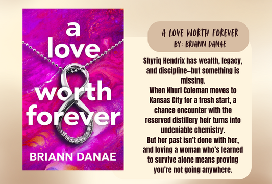 Book cover of 'A Love Worth Forever' by Briann Danae with a necklace graphic on a warm beige background.