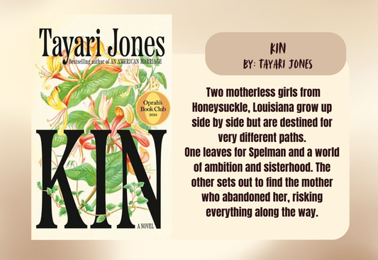 Book cover of 'Kin' by Tayari Jones with a brief description on a beige background