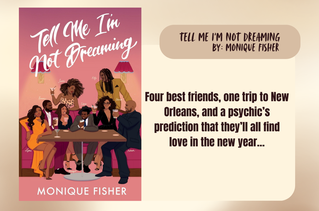 Book cover of 'Tell Me I'm Not Dreaming' by Monique Fisher with a group of people around a table.