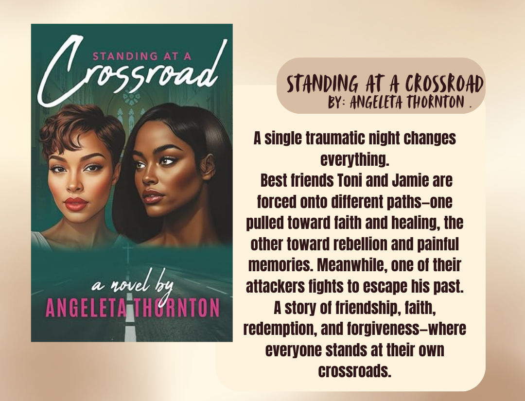 Book cover of 'Standing at a Crossroad' by Angeleta Thornton with a brief description on a beige background.