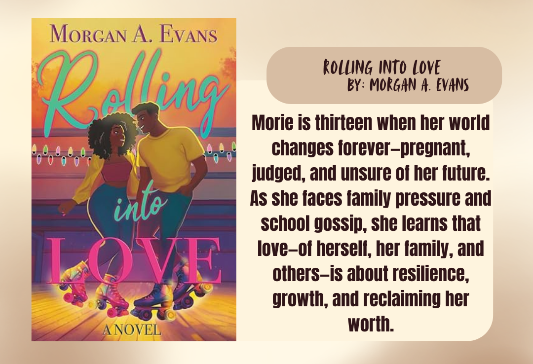 Book cover of 'Rolling into Love' by Morgan A. Evans with a description of the book's plot.