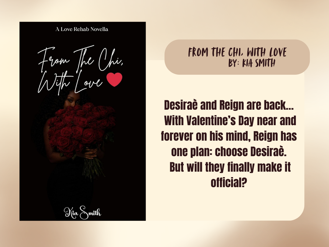 Book cover of 'From The Chi, With Love' by Kia Smith on a beige background with promotional text.
