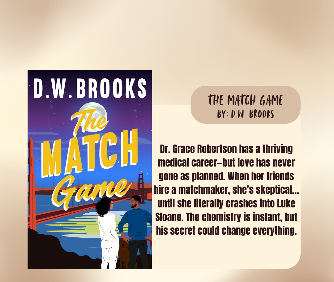 Book cover of 'The Match Game' by D.W. Brooks with a description of the story.