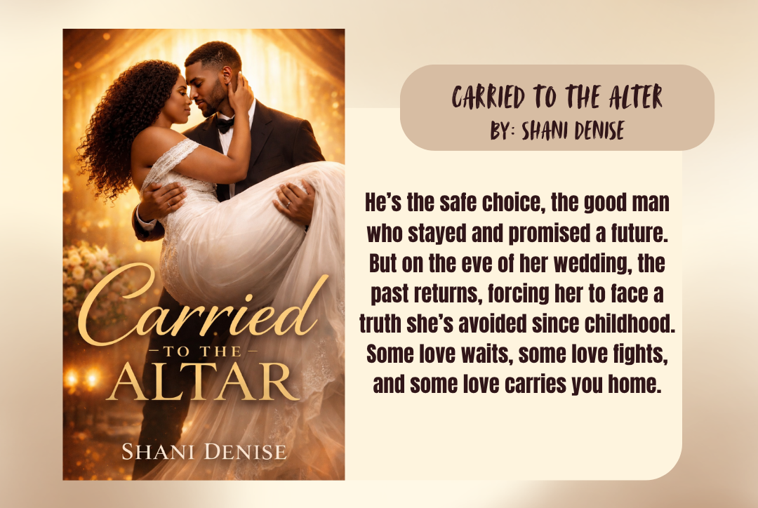 Book cover of 'Carried to the Altar' by Shani Denise with a romantic scene and warm color palette.