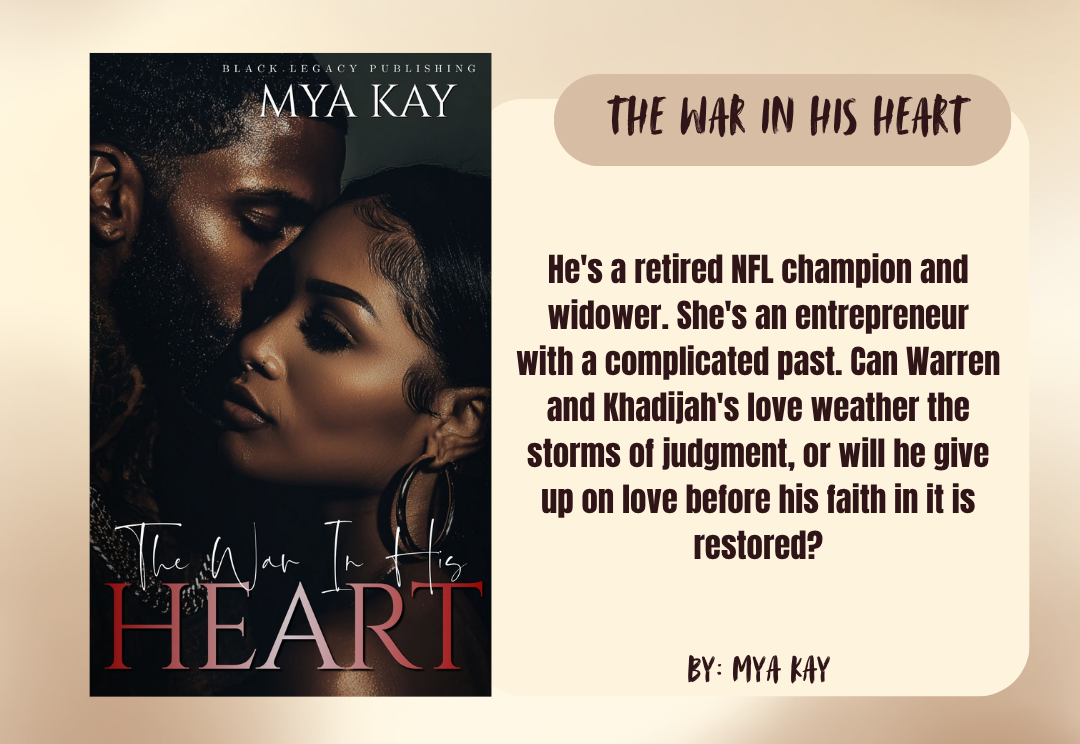 The War in His Heart by Mya Kay