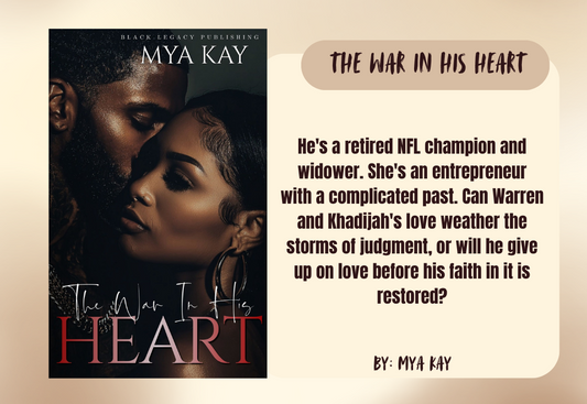 The War in His Heart by Mya Kay