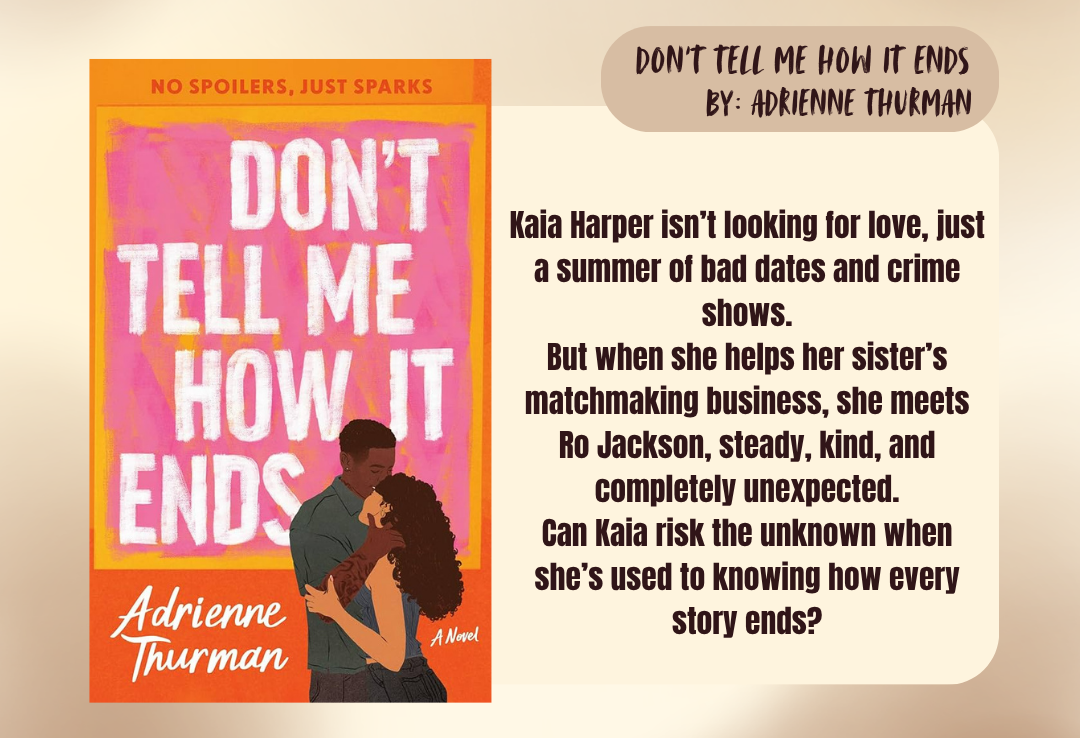 Book cover of 'Don't Tell Me How It Ends' by Adrienne Thurman with a brief description on a warm background.