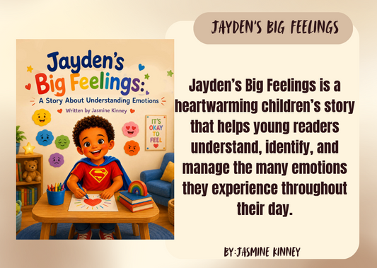 Jayden’s Big Feelings by Jasmine Kinney