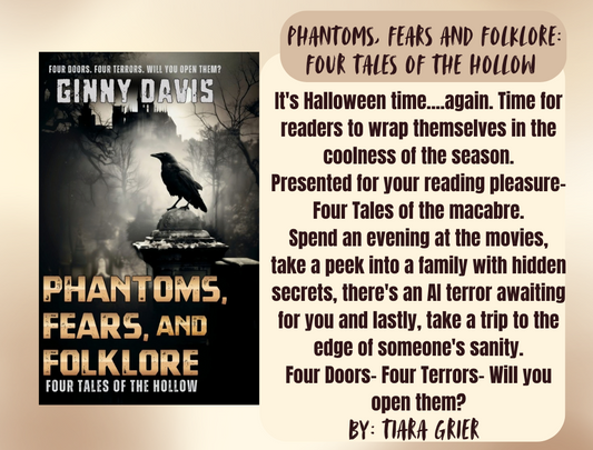 Phantoms, Fears and Folklore: Four Tales of the Hollow by Ginny Davis