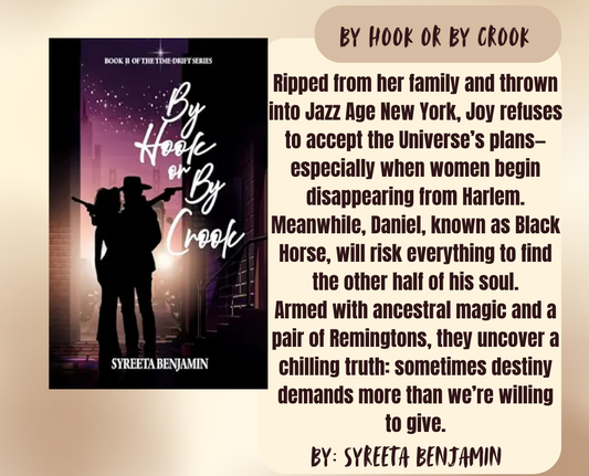 By Hook or By Crook by Syreeta Benjamin