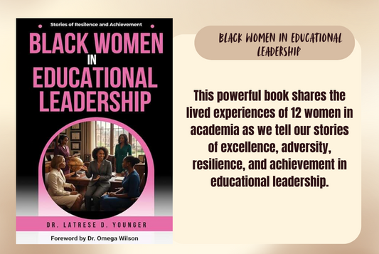 Black Women in Educational Leadership
