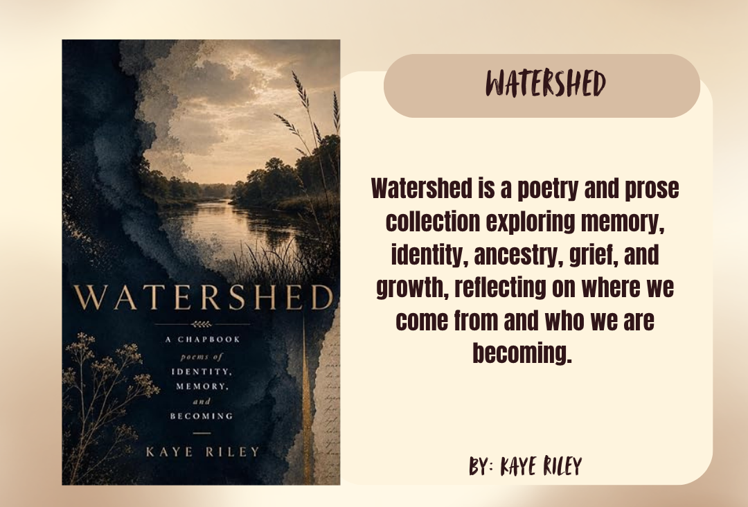 Watershed by Kaye Riley