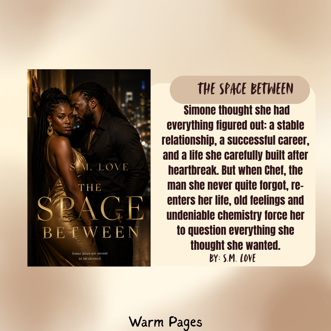 The Space Between by S.M. Love