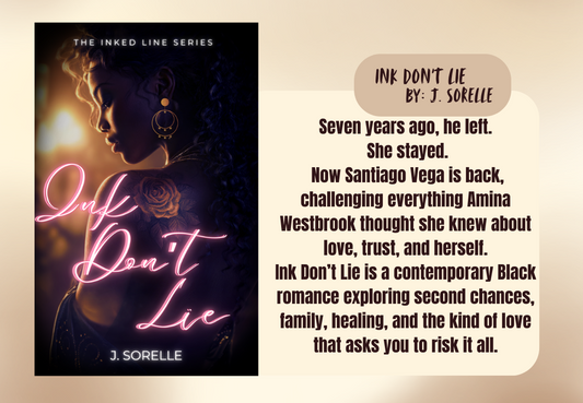 Book cover of 'Ink Don't Lie' by J. Sorelle with a brief description on a warm background.