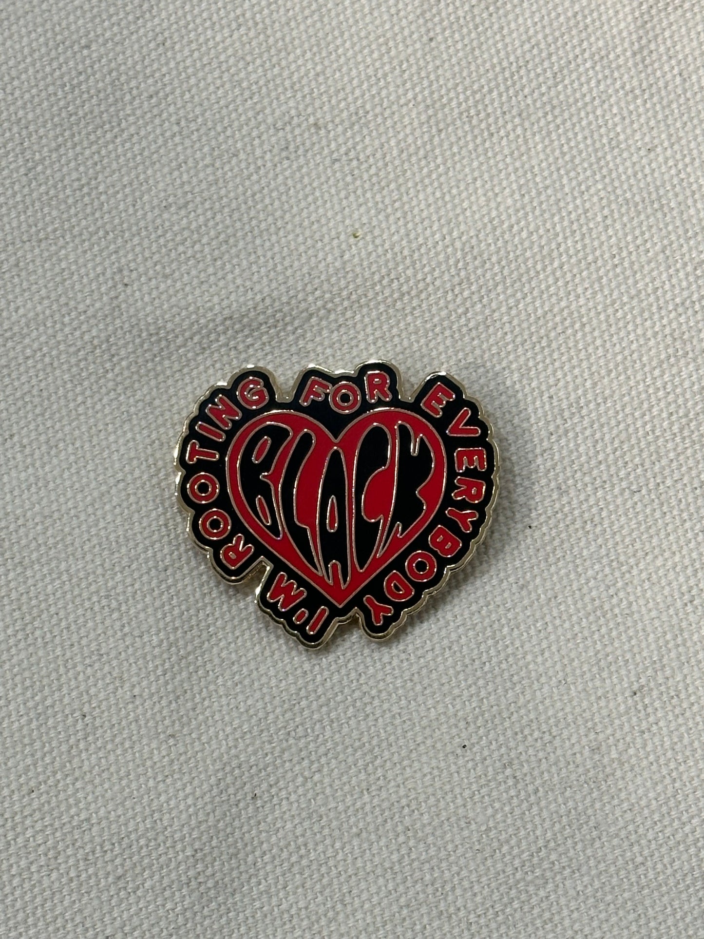 Rooting for Everybody Black Pin