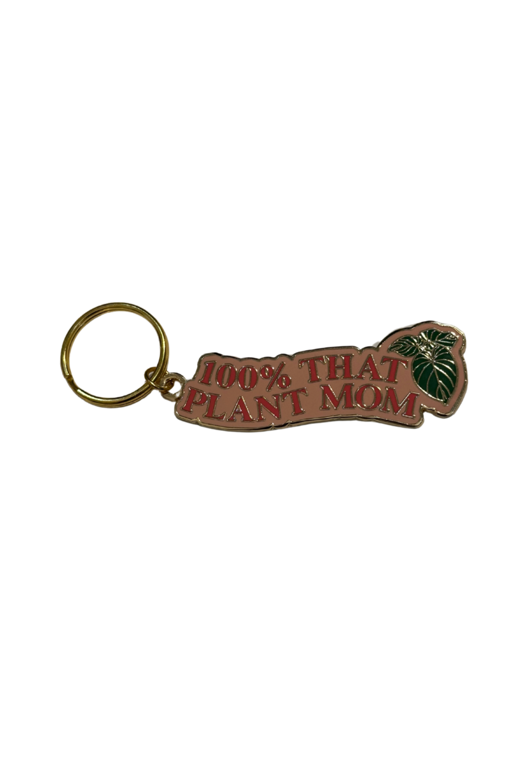 100% That Plant Mom Keychain